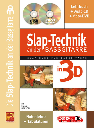 Die Slap-Technik an der Bass-Gitarre (+CD +DVD): für E-Bass/Tabulatur