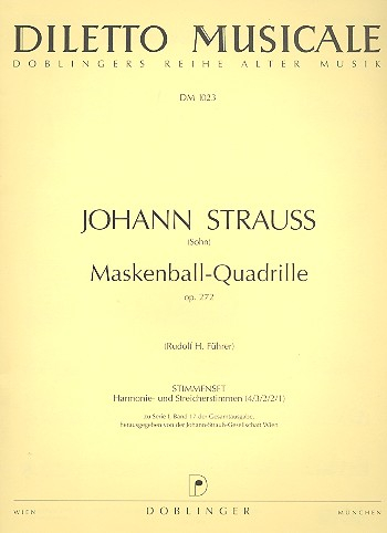 Maskenball-Quadrille op.272 für Orchester