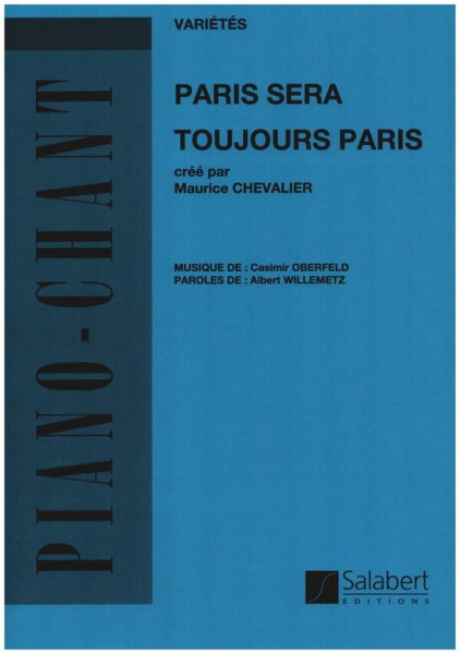 Paris Sera Toujours Paris for voice and piano