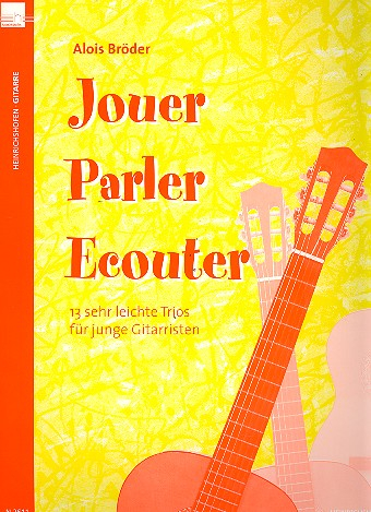 Jouer Parlez Ecouter für 3 Gitarren, Spielpartitur