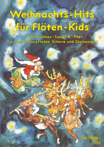 Weihnachts-Hits für Flöten- Kids 16 Christmas-Songs und