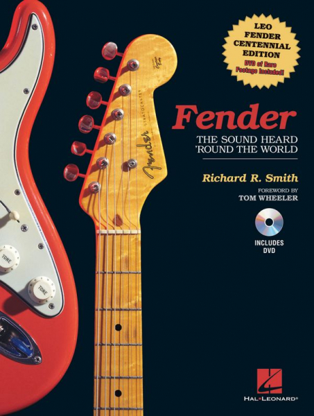 Fender The Sound Heard &#039;Round the World (+DVD)