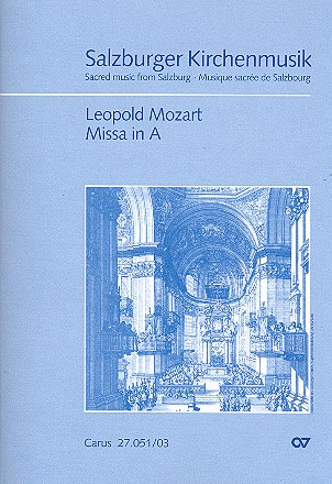 Messe A-Dur für Soli, gem Chor, 2 Violinen und Bc (3 Posaunen ad lib)