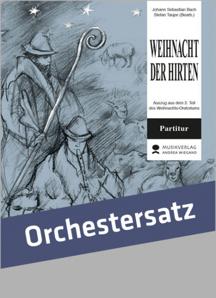Weihnacht der Hirten für Soli, gem Chor und Instrumente