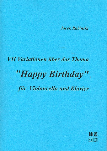 7 Variationen über Happy Birthday für Violoncello und Klavier