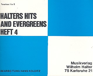 Halters Hits und Evergreens Band 4: für Blasorchester