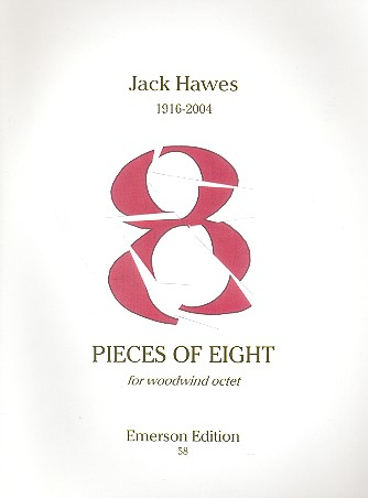 Pieces of Eight for 2 flutes, 2 oboes, 2 clarinets and 2 bassoons