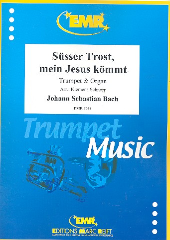 Süßer Trost mein Jesus kömmt aus Kantate BWV151 für 3 Trompeten
