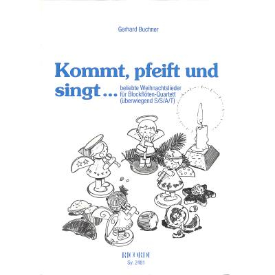 Quartett für Blockflöte Kommt, pfeift und singt