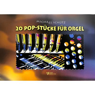 20 Pop Stücke für Orgel