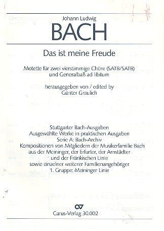 Das ist meine Freude Motette für Doppelchor und Bc ad lib.