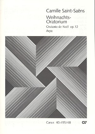 Oratorio de Noel op.12 für Soli (S MEZ ATB), Chor und Orchester