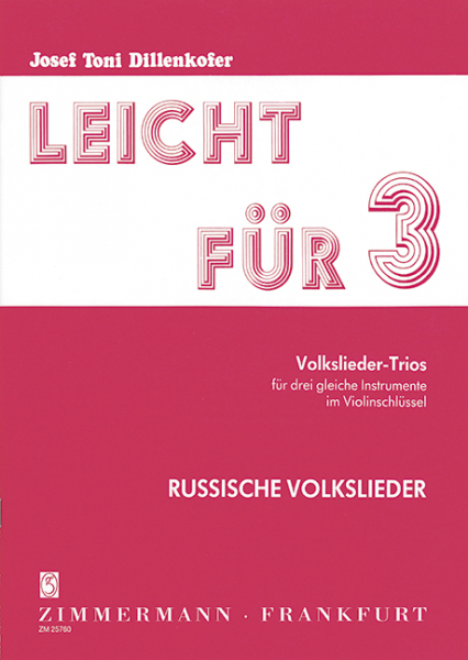 Leicht für drei Band 1 Volksliedertrios für 3 gleiche