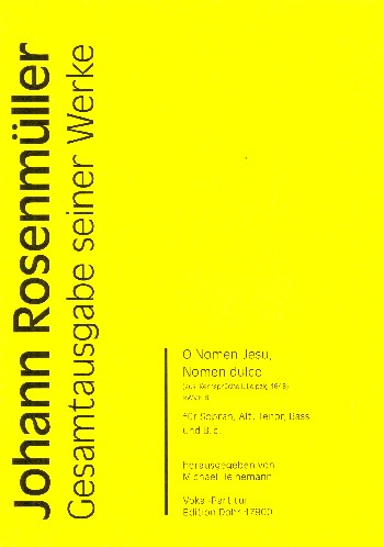 O Nomen Jesu Nomen dulce RWV.E8 für Sopran, Alt, Tenor, Bass und bc