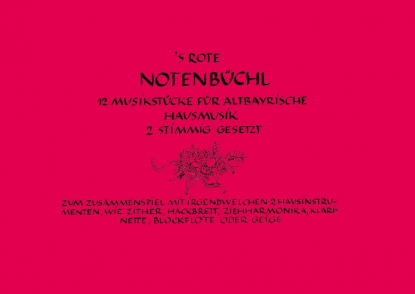 &#039;S rote Notenbüchl für 2 Instrumente (Stubnmusi/Hausmusik)