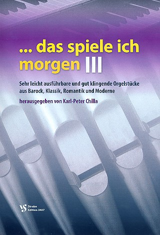 Spielband für Orgel Das spiele ich morgen III