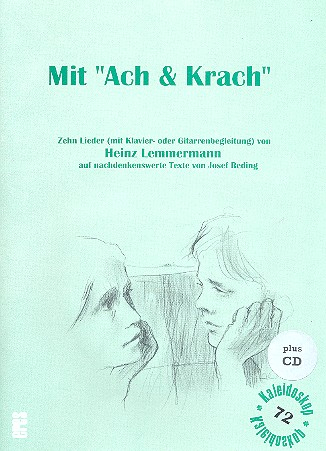 Mit Ach und Krach 10 Lieder für Gesang und Klavier (+CD)