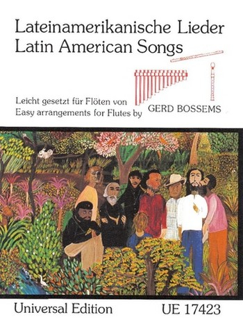 Lateinamerikanische Lieder Leicht gesetzt für Flöten
