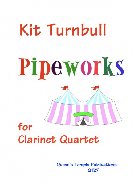 Pipeworks for clarinet quartet