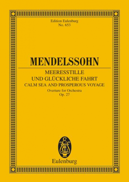 Meeresstille und glückliche Fahrt op.27 für Orchester