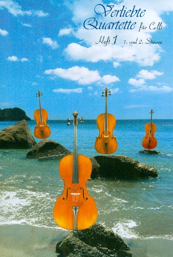 Verliebte Quartette Band 1 für 4 Violoncelli