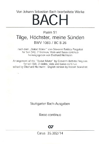 Tilge Höchster meine Sünden BWV1083 für Sopran, Alt, 2 Violinen, Viola und Bc