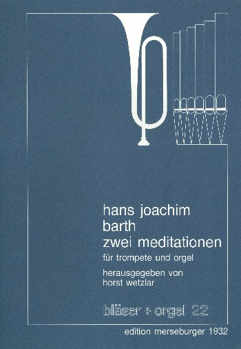 2 Meditationen für Trompete und Orgel