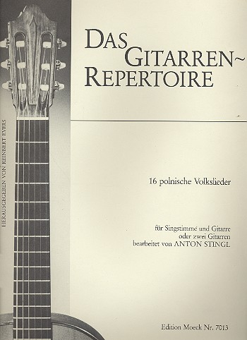 16 polnische Volkslieder für Singstimme und Gitarre oder