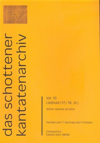 Woher nehmen wir Brot für Soli, gem Chor, 2 Violinen, Viola und Bc