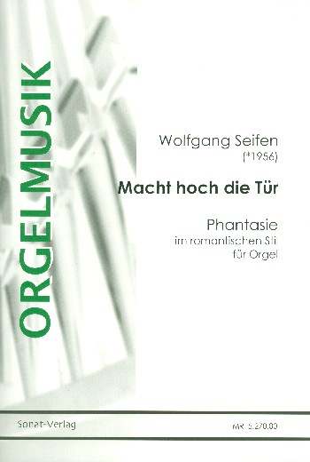 Macht hoch die Tür für Orgel