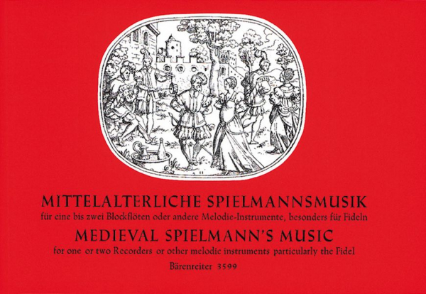 Mittelalterliche Spielmannsmusik für 1-2 Sopranblockflöten