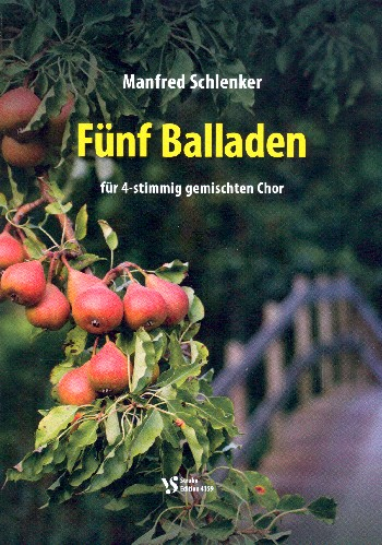 5 Balladen für gem Chor a cappella