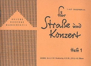 Für Straße und Konzert: