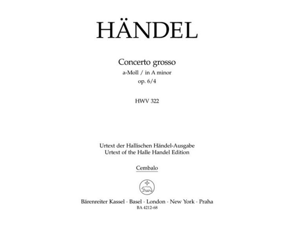Concerto grosso a-Moll op.6,4 HWV322 für Orchester