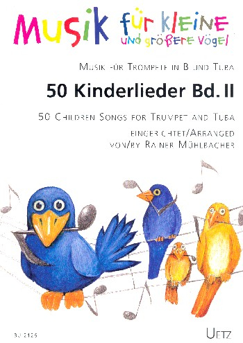 50 Kinderlieder Band 2: für Trompete und Tuba