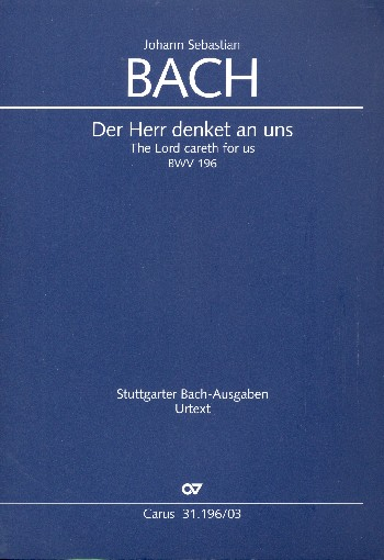 Der Herr denket an uns Kantate Nr.196 BWV196