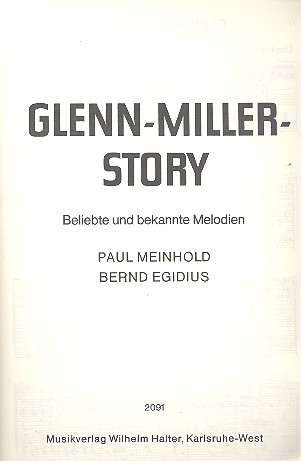 Glenn-Miller-Story (Medley): für Blasorchester Partitur und Stimmen