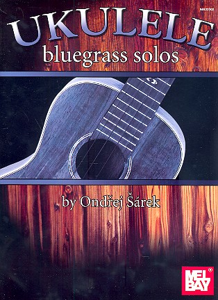 Ukulele Bluegrass Solos: for ukulele/tab