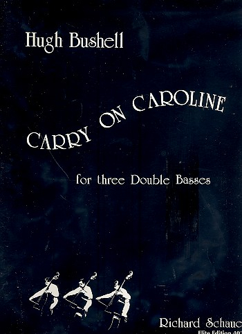 Carry on Caroline for 3 double basses