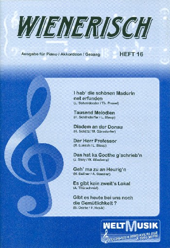 Wienerisch Band 16: für Piano, Akkordeon und Gesang