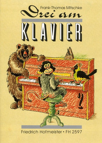 Drei am Klavier Band 2 für Klavier zu 6 Händen