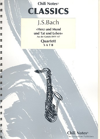 Herz und Mund und Tat und Leben BWV147 für 4 Saxophone (SATBar)