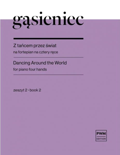 Dancing Around the World Vol.2 for piano four hands