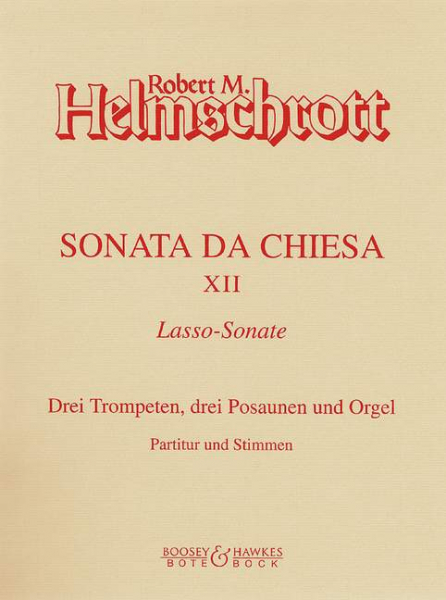 Sonata da chiesa Nr.12 für 3 Trompeten, 3 Posaunen und Orgel