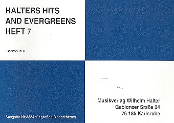Halters Hits and Evergreens Band 7: für Blasorchester