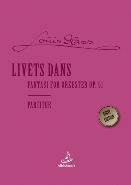 Livets Dans - Fantasie for Orkester op.51 für Orchester