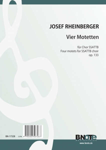 Vier Motetten op.133 für gem Chor (SSATTB) a cappella