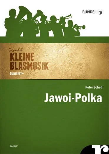 Quintett für Blechbläser Jawoi-Polka