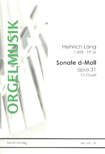 Sonate d-Moll op.31 für Orgel