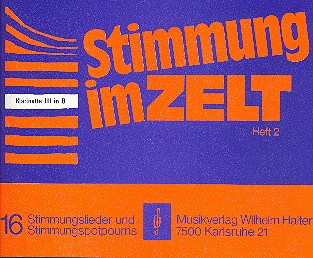 Stimmung im Zelt Band 2: für Blasorchester